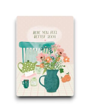 A6 Ansichtkaart - Hope you feel better soon