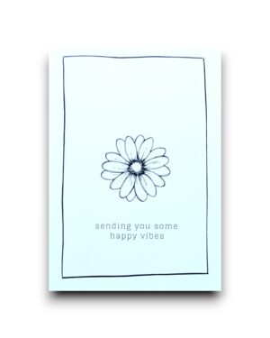 A6 Ansichtkaart - Zwart-wit - Sending you some happy vibes